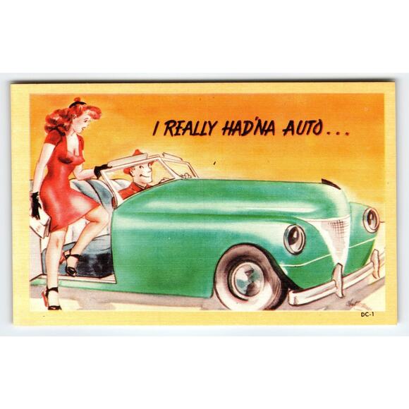Vintage 1950s Linen Comic Postcard I Really Had'na Auto Green Car - Picture 1 of 2